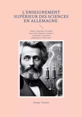 L'Enseignement supérieur des sciences en Allemagne