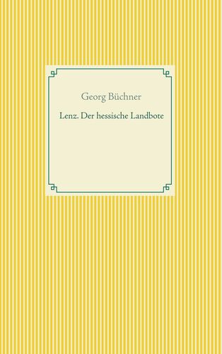 Lenz. Der hessische Landbote