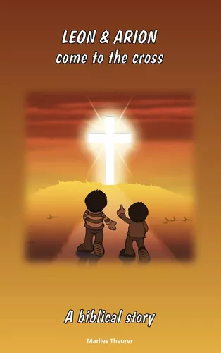 Leon & Arion come to the cross