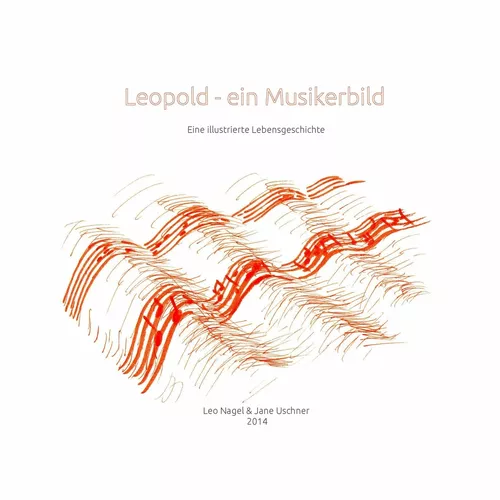 Leopold - Ein Musikerbild