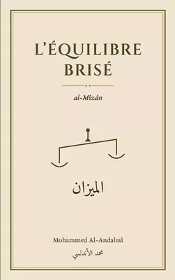 L'Équilibre brisé