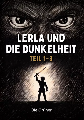 Lerla und die Dunkelheit