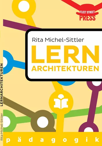 Lernarchitekturen der Zukunft
