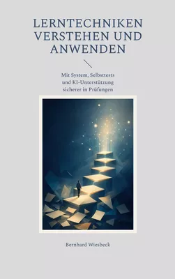 Lerntechniken verstehen und anwenden