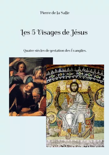 Les 5 Visages de Jésus