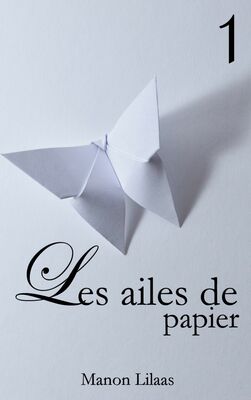 Les ailes de papier 1
