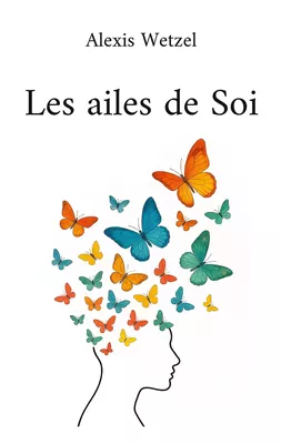 Les ailes de Soi