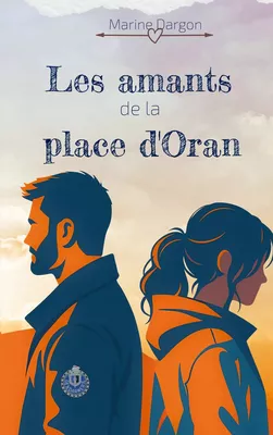 Les amants de la place d'Oran