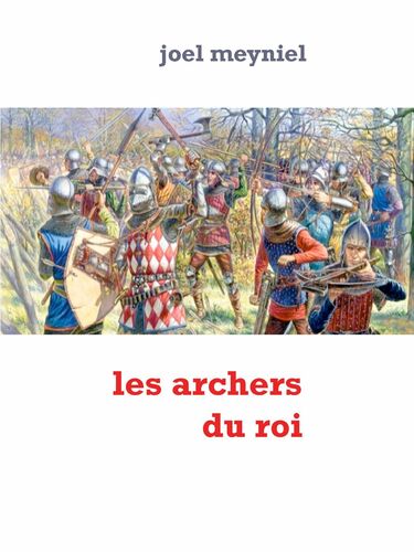les archers du roi