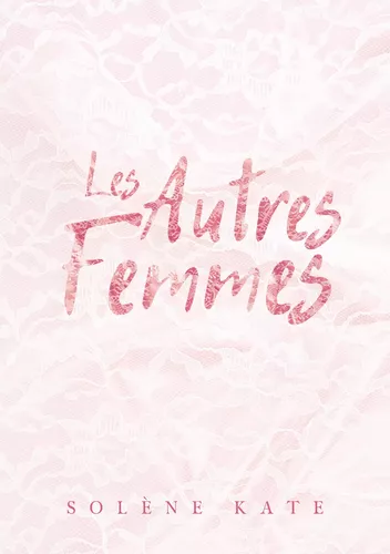 Les Autres Femmes