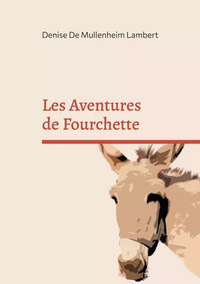 Les Aventures de Fourchette