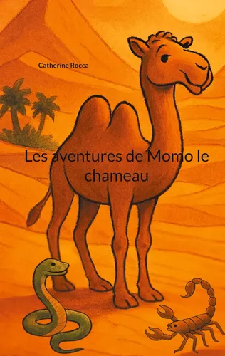Les aventures de Momo le chameau