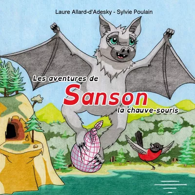 Les aventures de Sanson la chauve-souris