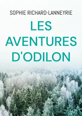 Les aventures d'Odilon