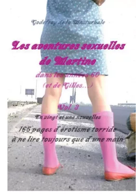 Les aventures sexuelles de Martine dans les années 60 Vol. 3
