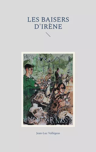 Les baisers d'Irène