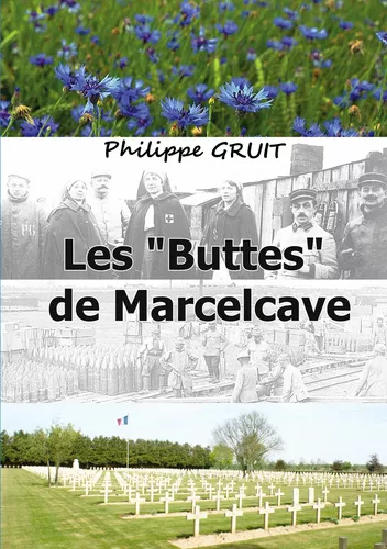Les "Buttes" de Marcelcave