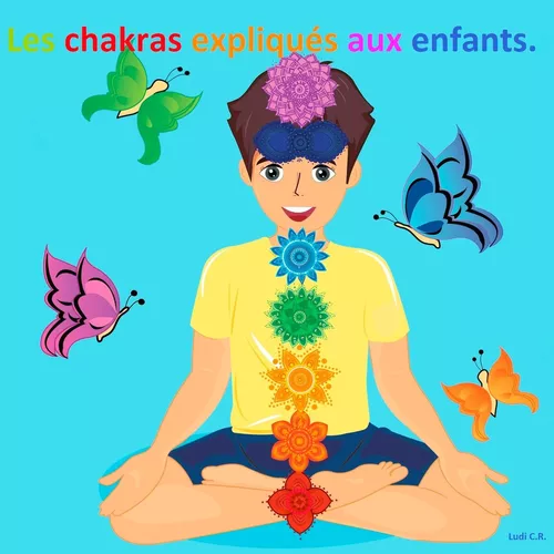 Les chakras expliqués aux enfants