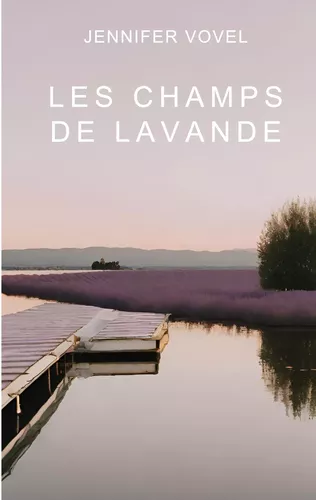 Les champs de lavande