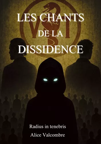 Les Chants de la Dissidence