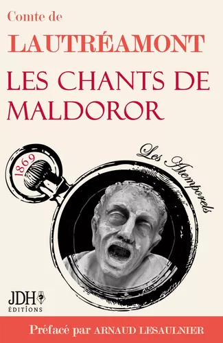 Les chants de Maldoror, du Comte de Lautréamont