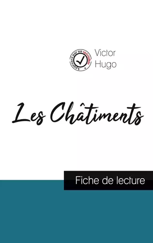 Les Châtiments de Victor Hugo (fiche de lecture et analyse complète de ...