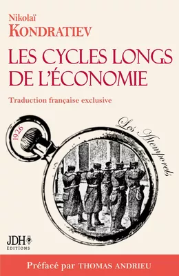 Les cycles longs de l’économie