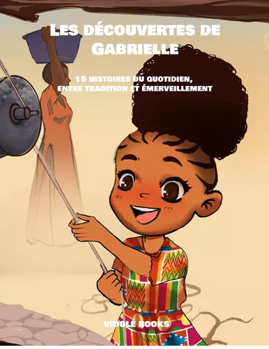 Les découvertes de Gabrielle