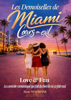 Les Demoiselles de Miami - Coeurs en Exil