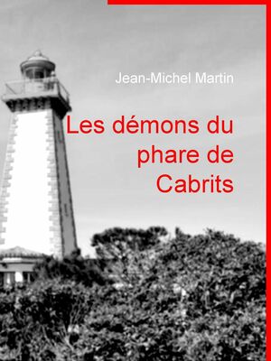 Les démons du phare de Cabrits
