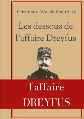 Les Dessous de l'affaire Dreyfus