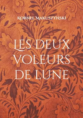 Les deux voleurs de lune