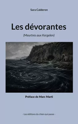 Les dévorantes