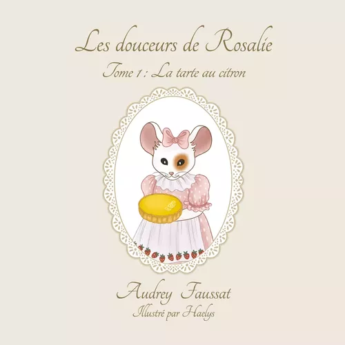 Les douceurs de Rosalie