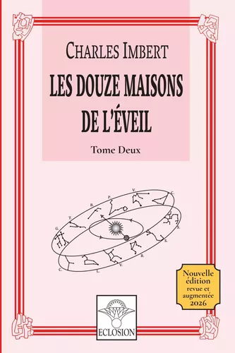 Les douze Maisons de l'Eveil - 2