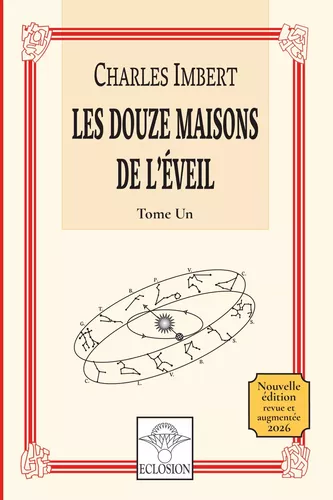 Les douze Maisons de l'Eveil
