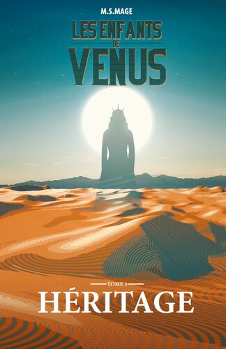 Les Enfants de Vénus: Héritage