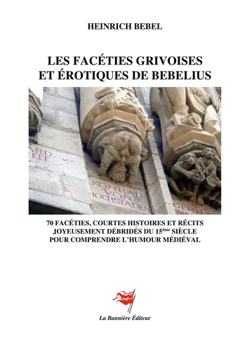 Les Facéties grivoises et érotiques de Bebelius