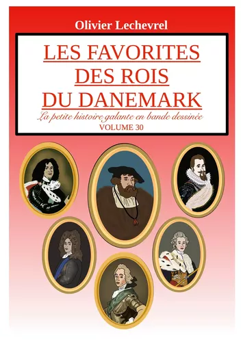 Les favorites des rois du Danemark