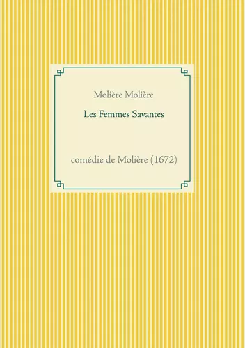 Les Femmes Savantes