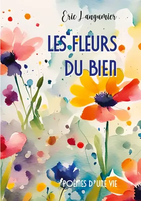 Les fleurs du bien