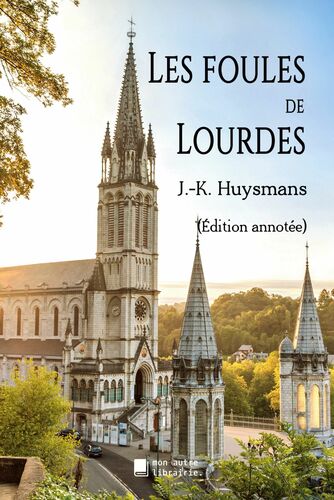 Les foules de Lourdes