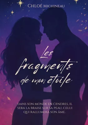 les fragments de mon étoile