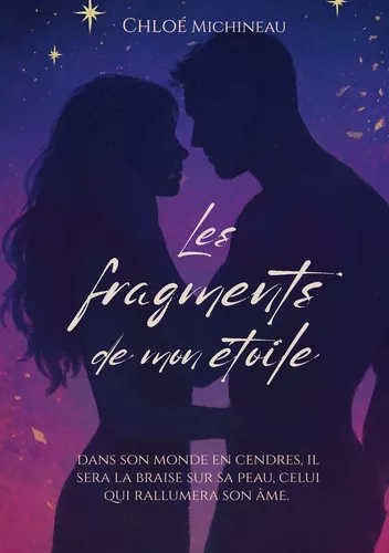 Les fragments de mon étoile