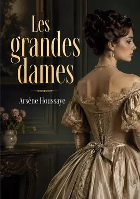 Les grandes dames
