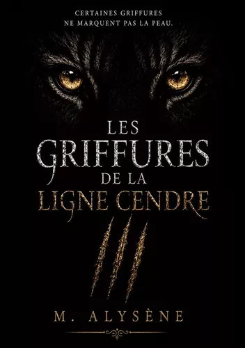 Les Griffures de la Ligne Cendre