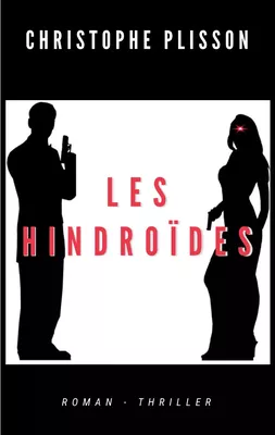 Les Hindroïdes