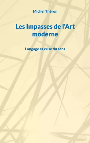 Les Impasses de l'Art moderne