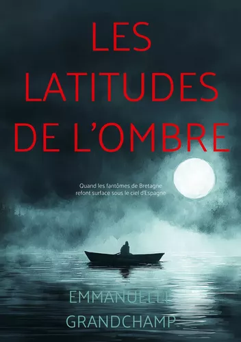 Les latitudes de l'ombre