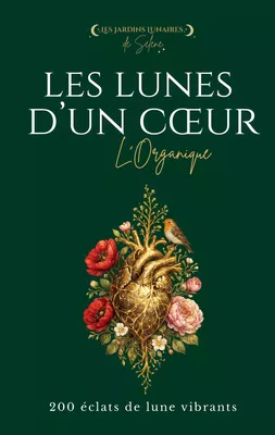 Les Lunes d'un Coeur L'Organique
